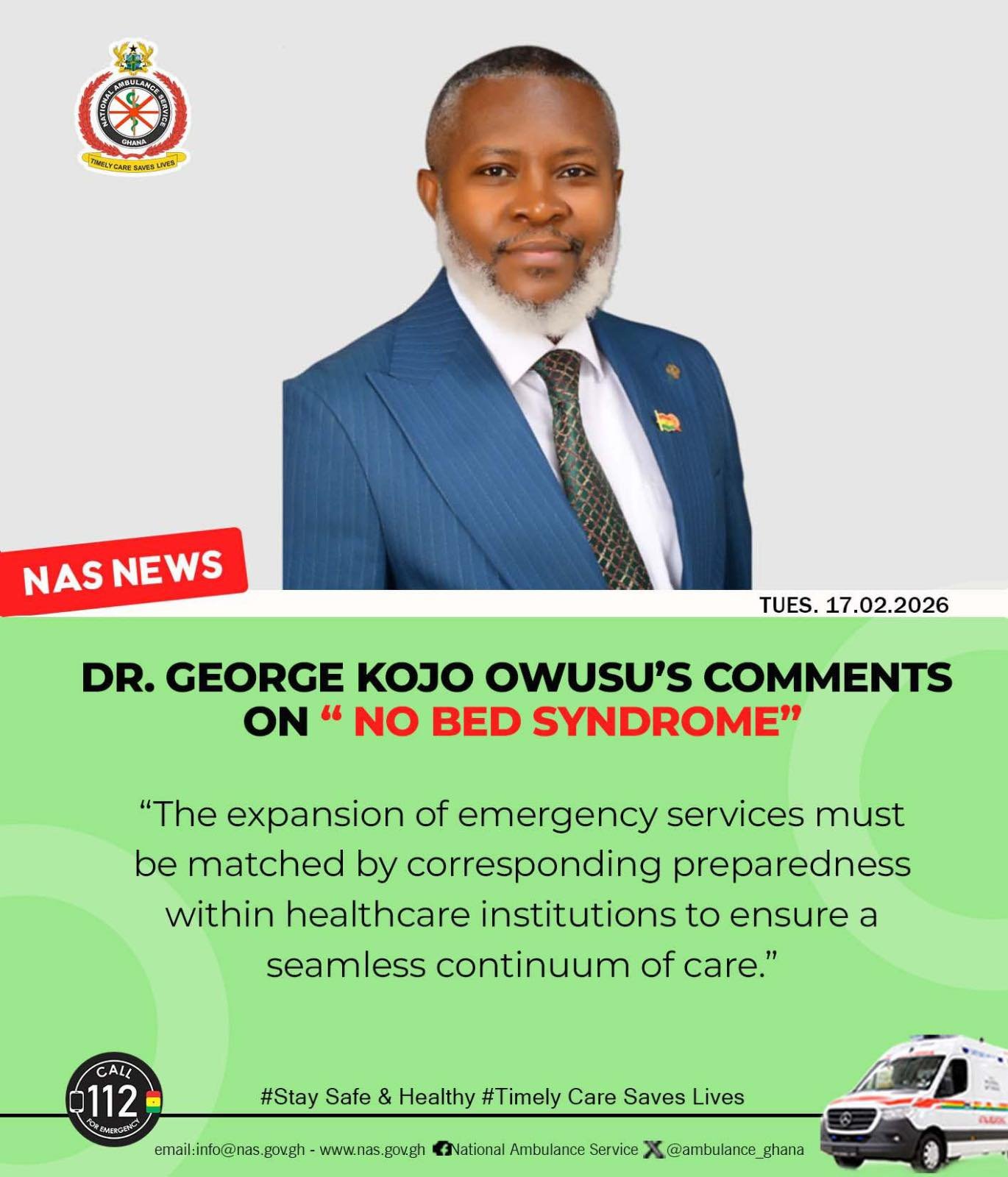#NoBedSyndrome #TimelyCareSavesLives #NationalAmbulanceGh